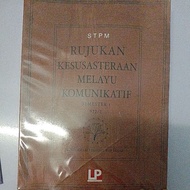 (STPM SEM 1)LP Buku Rujukan Kesusasteraan Melayu Komunikatif