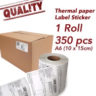 Thermal paper A6 sticker paper 350pcs roll A6 Thermal Paper Shipping Label Consignment Note Sticker 100x150mm / 10*15cm