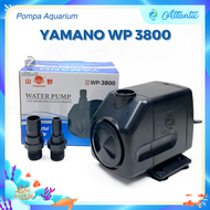 Yamano WP-3800 WP 3800 Pompa Air Aquarium Aquascape Kolam Hidroponik Celup
