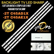 SHARP 45 INCH LED TV BACKLIGHT 2T-C45AD1X- 2T-C45AE1X SHARP LED TV BACKLIGHT