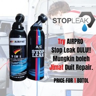 AIRPRO DIY TOP UP STOP LEAK AC GAS + OIL TREATMENT CAR AIR COND R134 R134A COMPRESSOR TAMBAH REFILL 