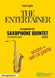 The Entertainer - Saxophone Quintet score &amp; parts Scott Joplin