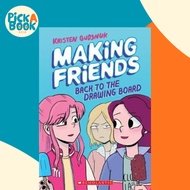 [100% Original Books] - Making Friends: Back to the Drawing Board by Kristen Gudsnuk (US edition, pa