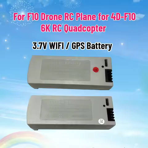 3.7V WIFI / GPS Battery for F10 Drone RC Plane for 4D-F10 6K RC Quadcopter Lipo Battery for F10 6K R