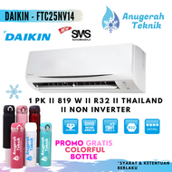 AC Daikin AC Split1 PK R32 Thailand Super Mini Split Non Inverter - FTC25NV14