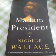 MADAM PRESIDENT - NICOLLE WALLACE