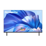 [NEW] ACONATIC Smart TV Google HD LED รุ่น 32HS1000AN ขนาด 32 นิ้ว จอบาง Frameless ไม่มีขอบ รับประกั