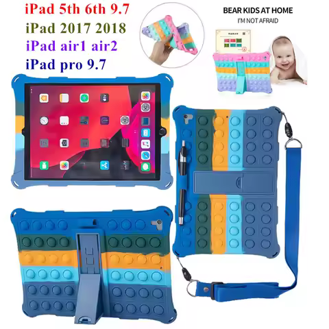 Pop Push It case iPad Air 1 2 Case for IPad Pro 9.7" 2016 2017 2018 Bubble Non-toxic Soft Silicone C