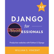 Django 4.0 for Professionals: Production websites with Python