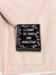 1pc A Court Of Smut And Wingspan Book Hard Enamel Pin ACOTAR Brooch Badge Fashion Jewellery Accessor