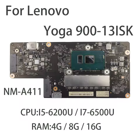 Laptop Motherboard For Lenovo Yoga 900-13ISK NM-A411 With CPU I5-6200U I7-6500U RAM 4G /8G /16G FRU: