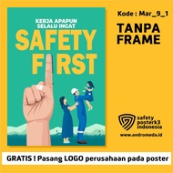 K3 Slogan Safety Poster, Prioritize Safety 9_1 A1