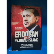 ERDOGAN BUKAN PEJUANG ISLAM? aHMAD AZAM AB RAHMAN