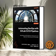 Automating DevOps with GitLab CI/CD Pipelines