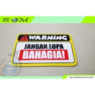 Funny Car Motorcycle sticker warning Don't Forget To Be Happy