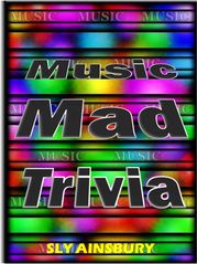Music Mad Trivia Sly Ainsbury