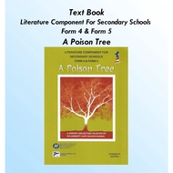 Text Book- Literature Component For Secondary Schools Form 4 & Form 5- A Poison Tree