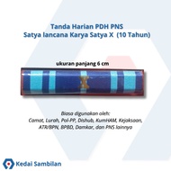 Tanda Harian PDH Satya Lancana Karya Satya X 10 Tahun panjang 6 cm Magnet
