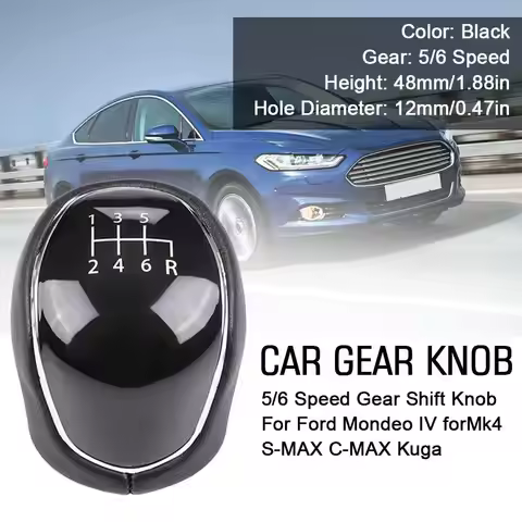 5/6 Speed Gear Shift Knob for FORD Mondeo IV ForMk4 S-MAX C-MAX Kuga Transit Connect Car Parts Auto 