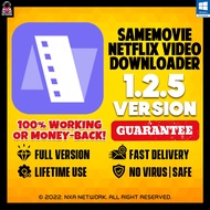 💎SameMovie Netflix Video Downloader 1.2.5 | ✅Guide Provided | Lifetime Full Version | 100% Working | No Virus |