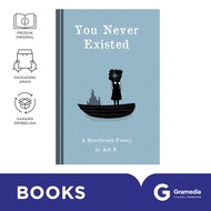 You Never Existed (A Poem 2.5) (Adi K.)