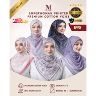 MINAZ HIJAB | SUPERWOMAN PRINTED BAWAL (BIDANG 45 & BIDANG 55)