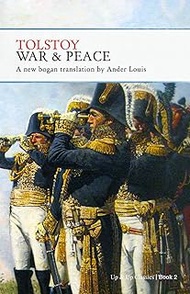 War and Peace: Bogan Translation - Book Two