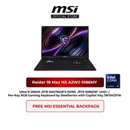 MSI Raider 18 Max HX A2WJ-1086MY Gaming Laptop (U9-290HX/16GB*2 DDR5/2TB SSD/RTX 5090/18" UHD+/W11H/
