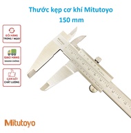 Thước cặp cơ khí Mitutoyo (0-200mm/0.01mm) thước kẹp mitutoyo 150 200mm
