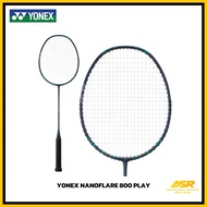 Yonex Badminton Racket Nanoflare 700, 800, 1000 Play / 700 Astrox 88 Play ( FREE TALI PROTECH XP66 &
