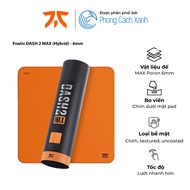 Fnatic DASH 2 MAX Mouse Pad (Hybrid) - 6mm - Genuine Product