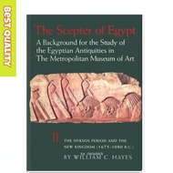 The Scepter of Egypt: Backgrounda for the Study of the Egyptian Antiquities in The Metropolitan Muse