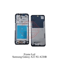 LCD FRAME - LCD PLATE - LCD BODY SAMSUNG GALAXY A22 5G / A22 4G - A22 5G