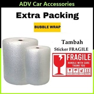 Extra Packing Bubble Wrap + Fragila Sticker ADV Car Accessories