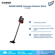 KHIND 600W Stick Vacuum Cleaner VC66B | Cyclonic system with HEPA filter | Powerful Suction | Motor Overheat Safety Protection | Vacuum Cleaner with 1 Year Warranty