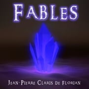 Fables de Florian Jean-Pierre Claris de Florian