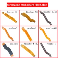 for Realme 5i 6i 7i 8i 9i 5 5s 6 7 8 5G MainBoard Flex Cable Main board Motherboard Connect LCD Ribbon Flex Cable Repair Parts