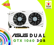 การ์ดจอ Asus Dual GTX 1060 3GB *มือสอง* *ไม่มีกล่อง* (ประกันร้าน iloveVGA 30 วัน)