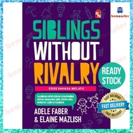 Siblings Without Rivalry: Mazlish Edition By Adele Faber & Elaine Mazlish