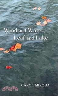 9457.Wind and Water, Leaf and Lake