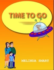 Time To Go Melinda Smart