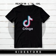 TIKTOK T-SHIRTS - TIKTOK CRINGE