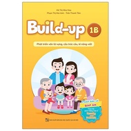Book - Build Up - 1B - Developing Vocabulary, Sentence Structure, Writing Skills - PB with Answers -