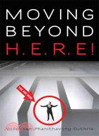 Moving Beyond H.e.r.e.