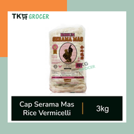 Serama Mas Rice Vermicelli Bihun 3kg