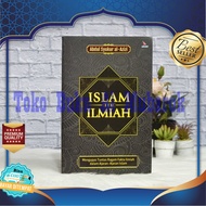 Islam is Scientific - Thoroughly Examine Various Scientific Facts in islamic Teachings by Abdul Syuk