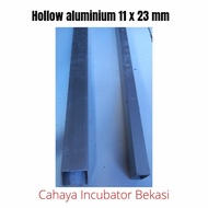 Hollow aluminium 11 x 23 mm untuk bahan rak mesin tetas telur dll