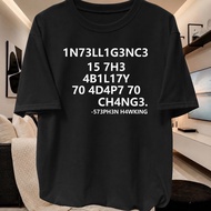 Men's Graphic Tee Cotton Spandex 1N73Ll1G3Nc3 15 7H3 4B1L17Y 70 4D4P7 70 Ch4Ng3. Round Neck Top