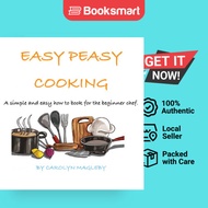 Easy Peasy Cooking - Hardback - English - 9781638215967