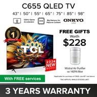 2024 TCL C655 Ai Smart TV｜43 50 55 65 75 85 98 inch｜4K QLED PRO｜Google TV｜AiPQ PRO｜ONKYO Sound